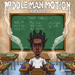 Middle Man Motion