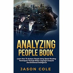 eBook ✔️ PDF Analyzing People Book  Learn How To Analyze People Using Speed Reading Techniques T