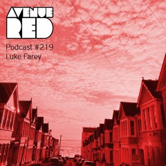 Avenue Red Podcast #219 - Luke Farey