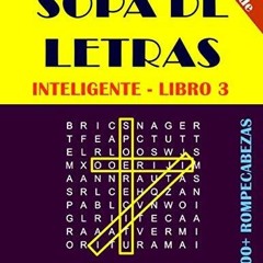 ❤ PDF_ SOPA DE LETRAS INTELIGENTE: Palabras Selectas Letra Grande Adul