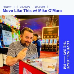 Move Like This 007 | Mike O'Mara