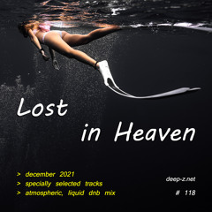 Lost In Heaven #118 (atmospheric, liquid dnb mix - december 2021)