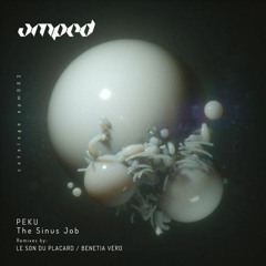 Peku - The Sinus Job (Le Son Du Placard Remix) [AMPED]