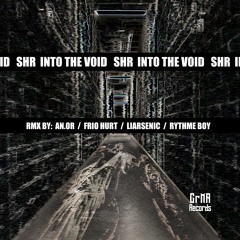 SHR - Into The Void (Rythme Bøy Remix)