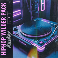 KILLKAY - Edit Pack #3 Hiphop WILDER