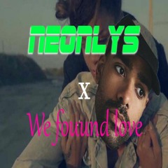Neonlys X We Found Love