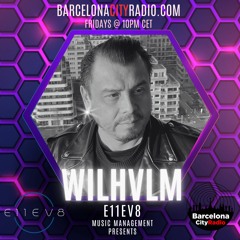 E11EV8 - Barcelona City Radio Episode 6