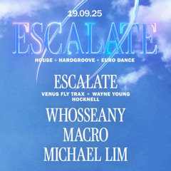 ＥＳＣＡＬＡＴＥ - 19.09.25