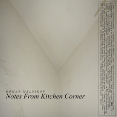 Notes From Kitchen Corner