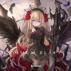 M A X I M U M B L A S T E R - seatrus