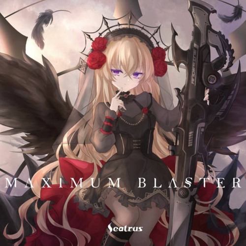 M A X I M U M B L A S T E R - seatrus