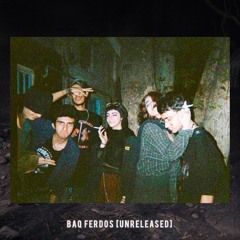 Baq Ferdos [Prod. Fagheer]
