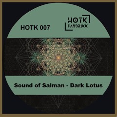 HOTK007_Sound of Salman_Dark Lotus