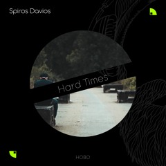 Spiros Davios - Hard Times