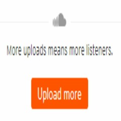 soundcloud said if i upload more songs i'll get more listeners