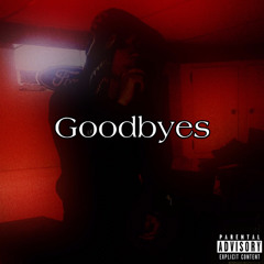 Goodbyes