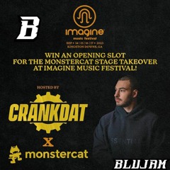 Imagine x Crankdat x Monstercat Power Mix Contest by Blujam