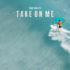 Yann Muller - Take On Me (Radio Mix)