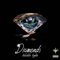 Diamonds (feat. TyDie)