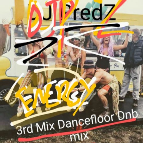 "ENERGY" Dancefloor DNB - 3rd Mix- DJ PredZ