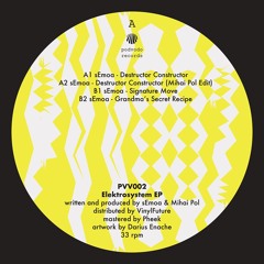 PREMIERE: sEmoa - Destructor (Mihai Pol Edit) [PVV002]