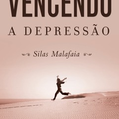 (ePUB) Download Vencendo a depressão BY : Silas Malafaia