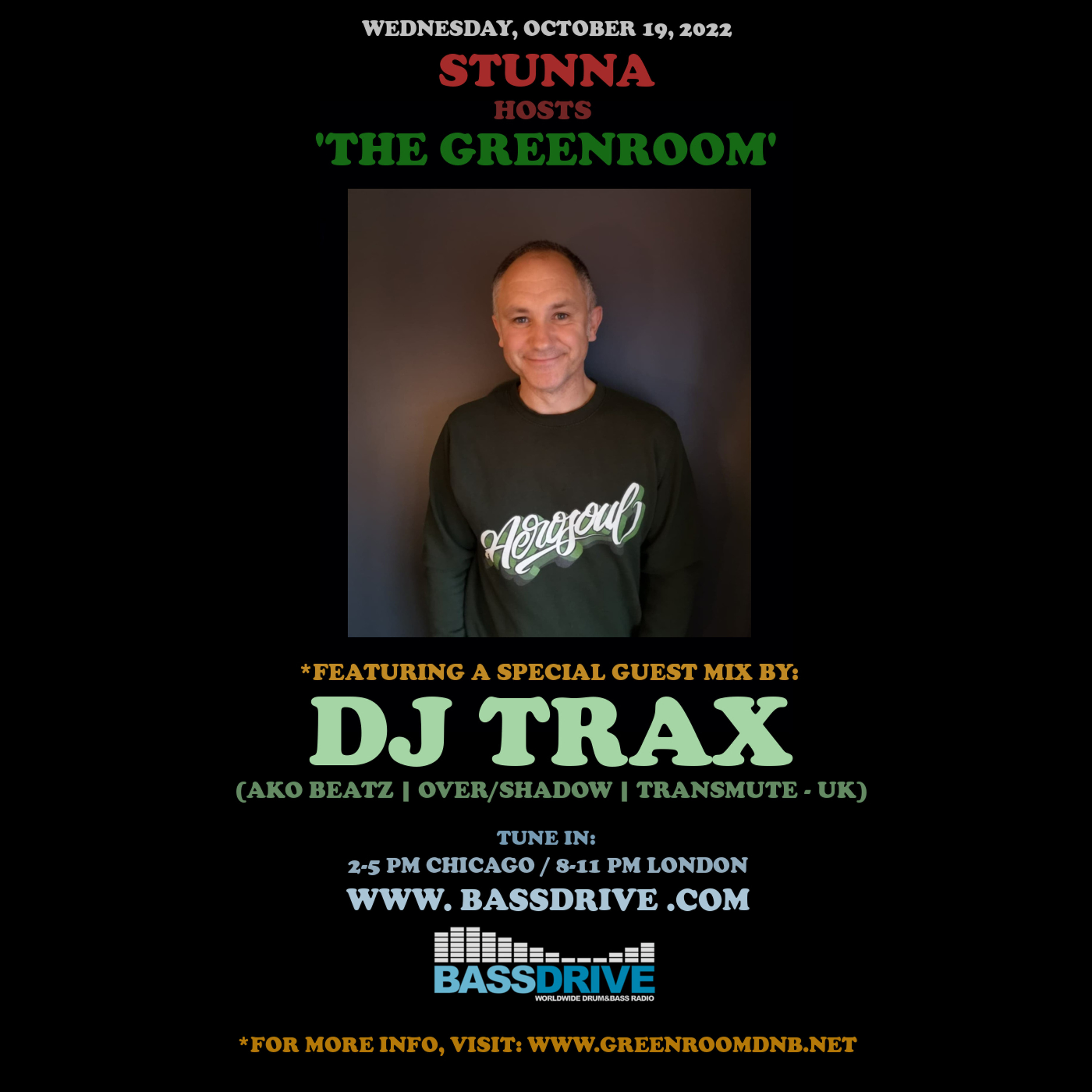 STUNNA Hosts THE GREENROOM with DJ TRAX Guest Mix October 19 2022 episode artwork