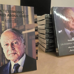 Presentation of the book ‘My Testimony’, by Ahmed Aboul Gheit (ARABIC)