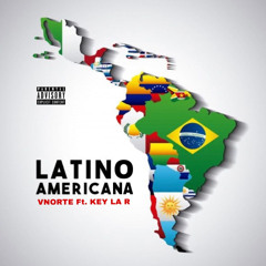 VNORTE - latinoamericana - Ft. KEY LA R