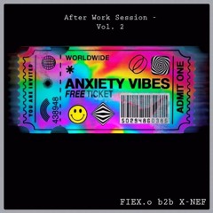 After Work Session - Vol.2 [b2b w. X-NEF]