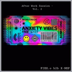 After Work Session - Vol.2 [b2b w. X-NEF]