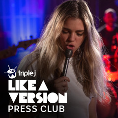 When You Were Young (triple j Like a Version)