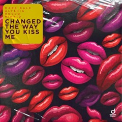 Changed The Way You Kiss Me (Extended Mix)