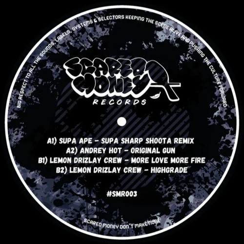 Supa Ape - Supa Sharp Shoota Remix //FREE DIGI DOWNLOAD // OUT NOW 12" VINYL SCARED MONEY