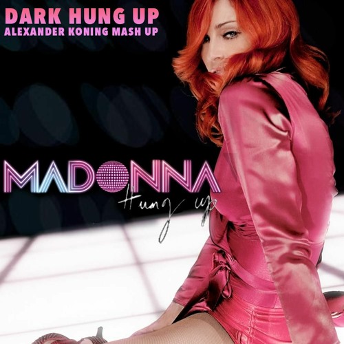 FREE DOWNLOAD: Madonna - Dark Hung Up - Mash Up - Alexander Koning Edit