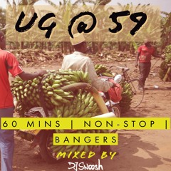 The Official #UGAT59 | 60 MINS | OF NON STOP| BANGERS! #UGANDANINDEPENDENCE