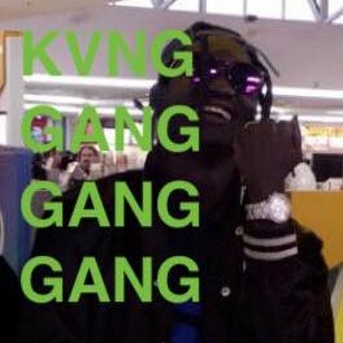 CVME MEET THE KVNG GVNG R I P *** KVNG MVK *** / TANKOEbeatz