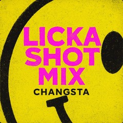 Licka Shot Mix