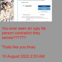 You're like the tranny version of pink guy