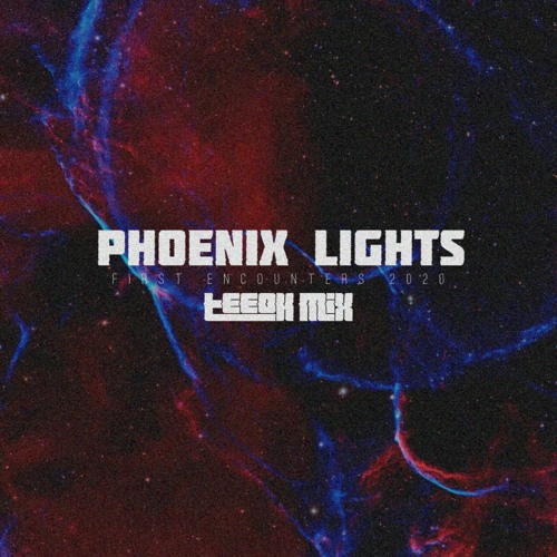 Phoenix Lights First Encounters 2020
