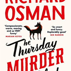 GET EBOOK 📙 The Thursday Murder Club: The Record-Breaking Sunday Times Number One Be