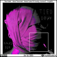 01.Tied Down (Intro) - Bakû