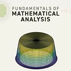 DOWNLOAD KINDLE 📦 Fundamentals of Mathematical Analysis by  Adel N. Boules [KINDLE P