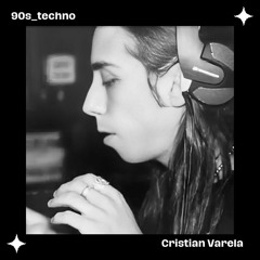 90s Podcast #03 - Cristian Varela