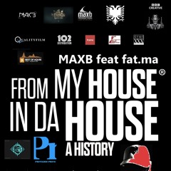 MAXB feat Fatma IN da HOUSE