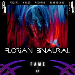 Florian Binaural - FAME LP [Teaser] [NO MASTERING]