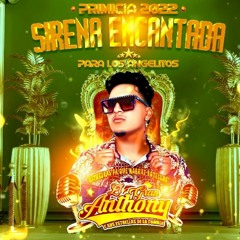 138 - EL GRAN ANTHONY - SIRENA ENCANTADA - (DEMO) DJ BRAYAN MIX