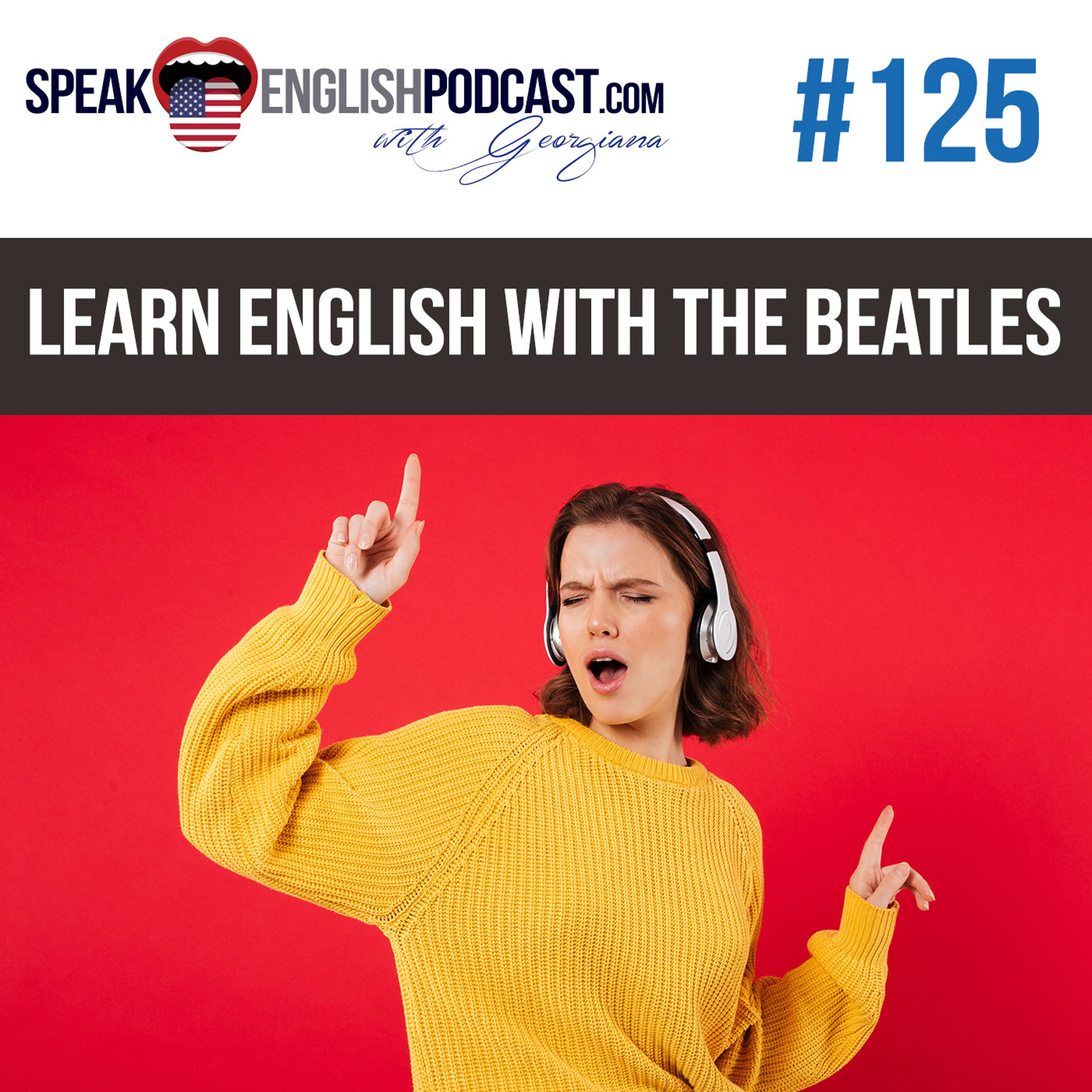 #125 Learn English with The Beatles episode artwork