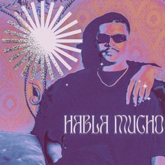 2 - HABLA MUCHO