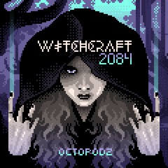 WITCHCRAFT 2084 / JAMUARY 2025